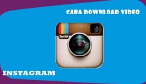 Cara-Download-Video-Di-Instagram.jpg