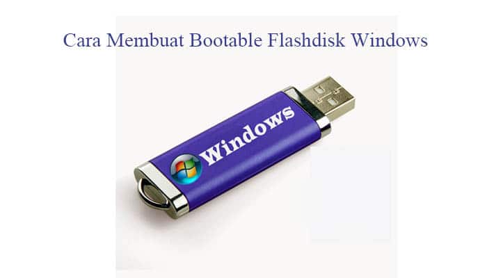 Cara-Membuat-Bootable-Flashdisk.jpg